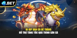 Bí Kíp Bắn Cá Dễ Thắng Hỗ Trợ Tăng Tốc Quá Trình Săn Cá